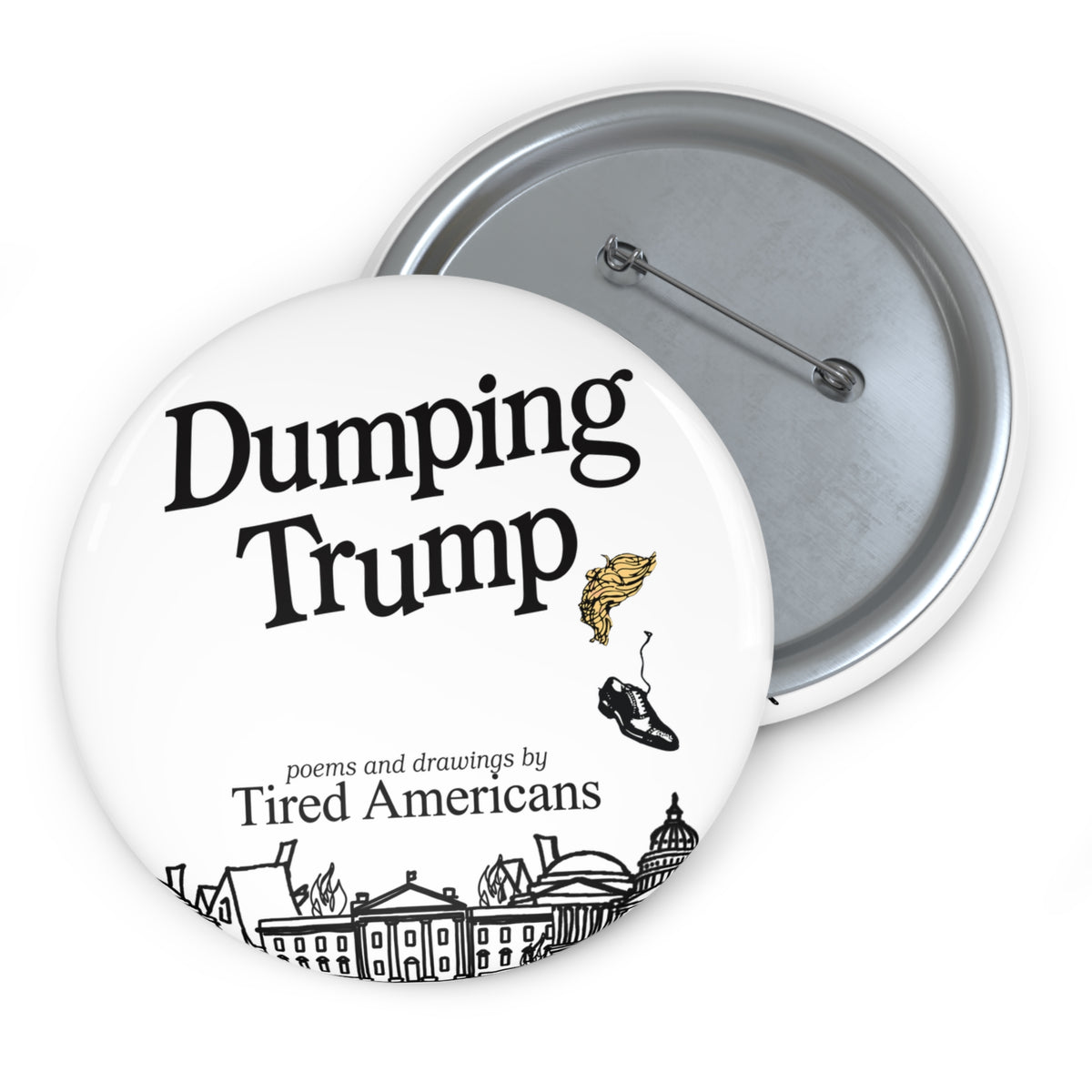 Dump Trump Button Pin