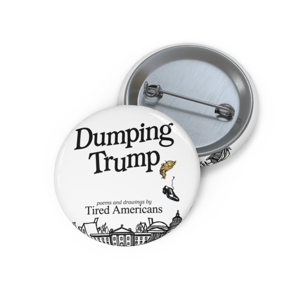 Dump Trump Button Pin