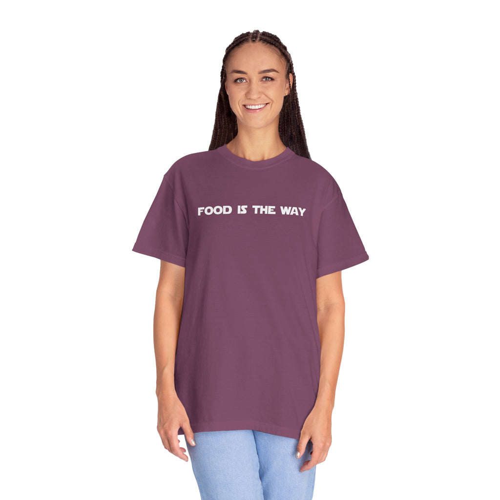 Food Is The Way Tee