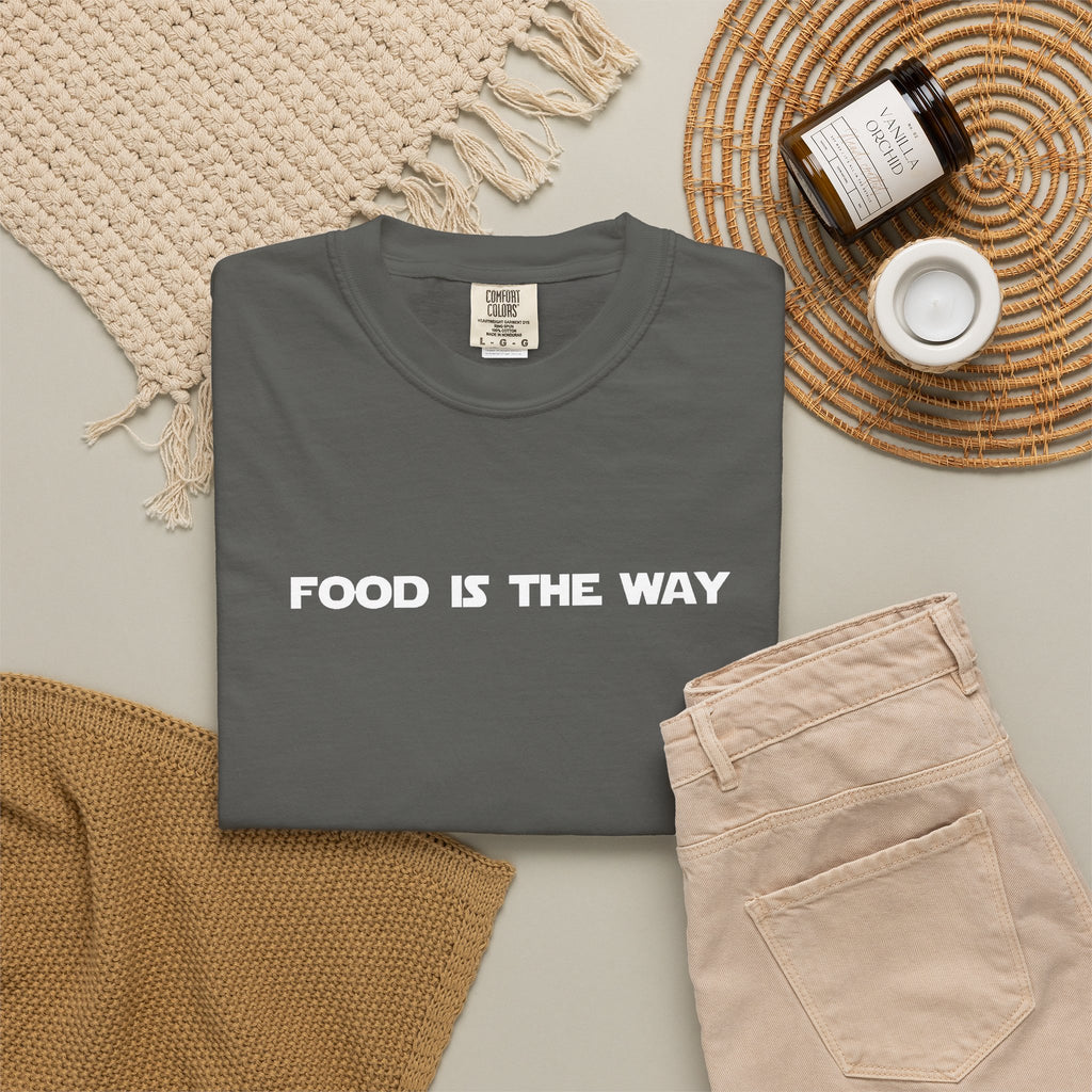 Food Is The Way Tee
