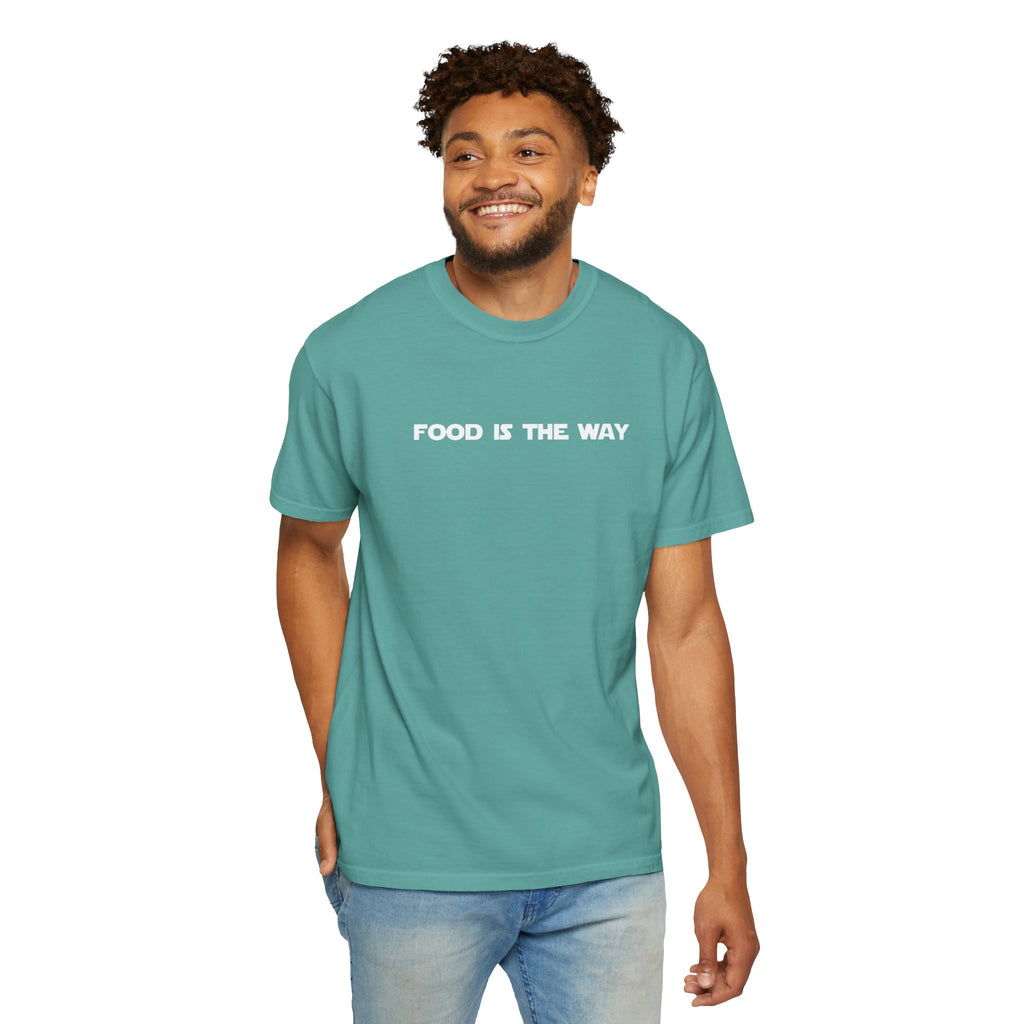 Food Is The Way Tee