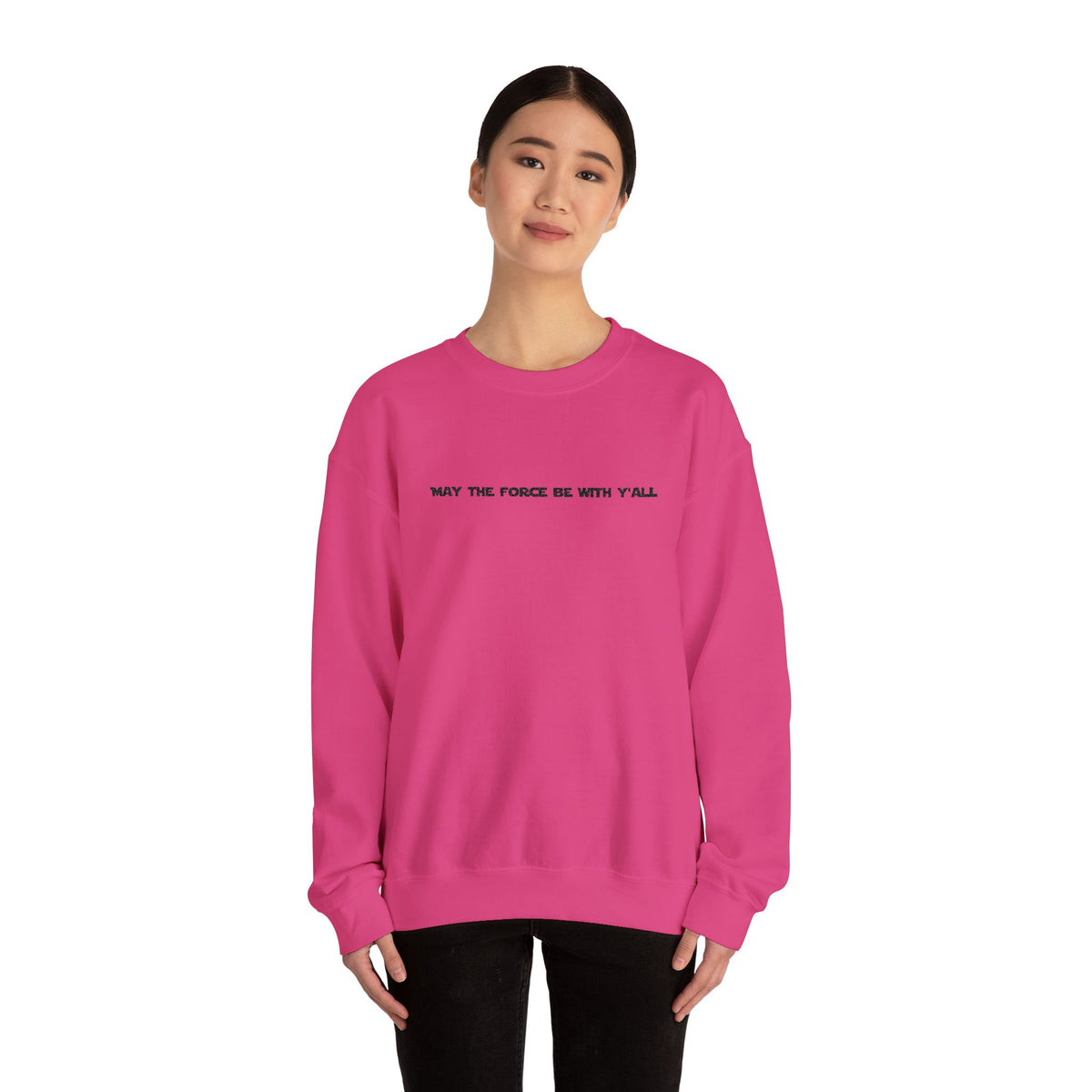 Embroidered May the Force Be With Yall Crewneck Sweatshirt