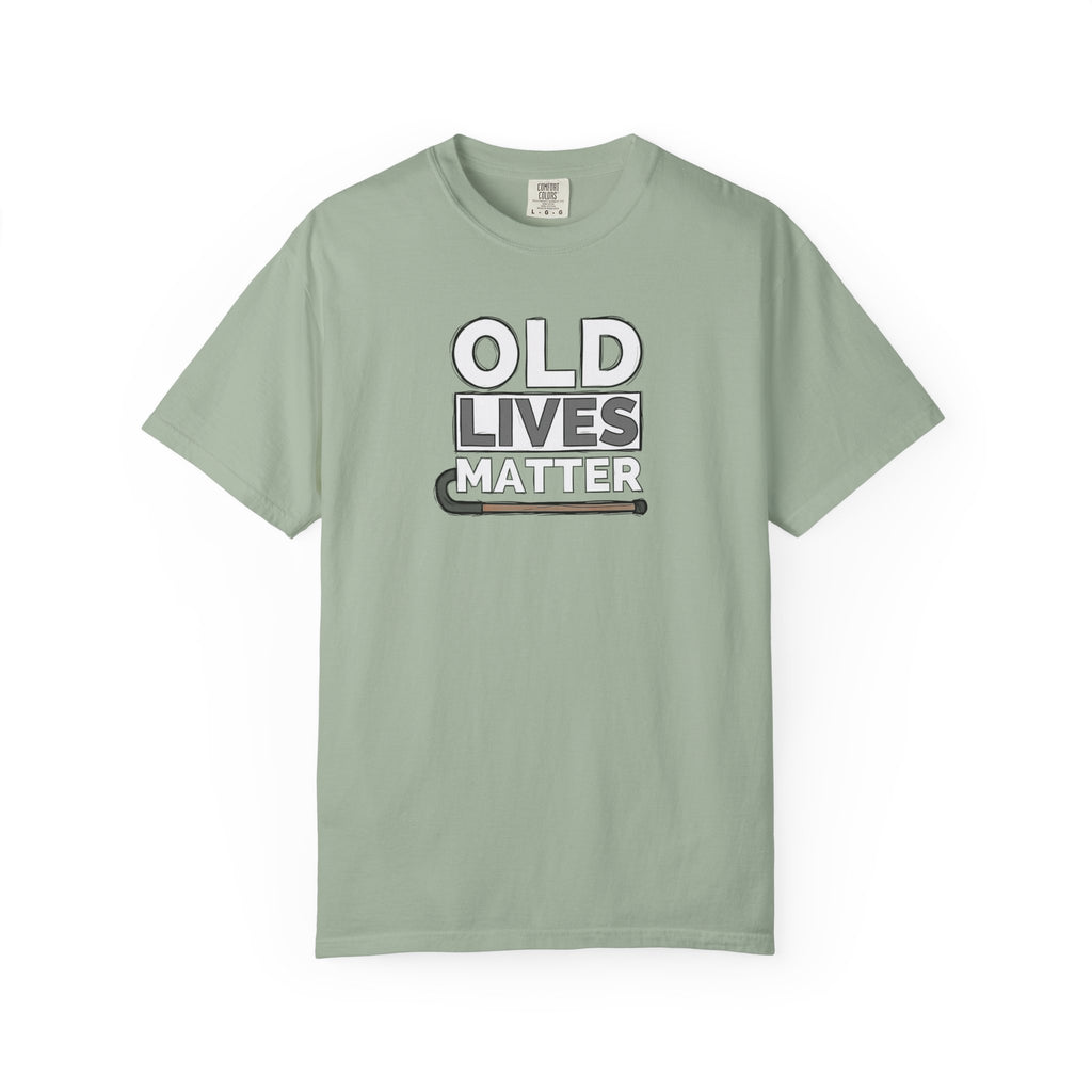 Old Lives Matter Tee