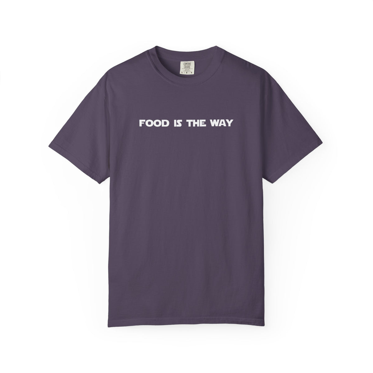 Food Is The Way Tee