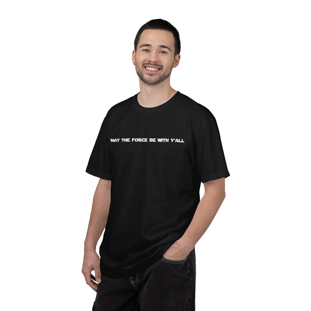 May the Force Be With Y'all Tee