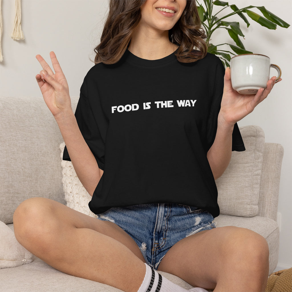 Food Is The Way Tee