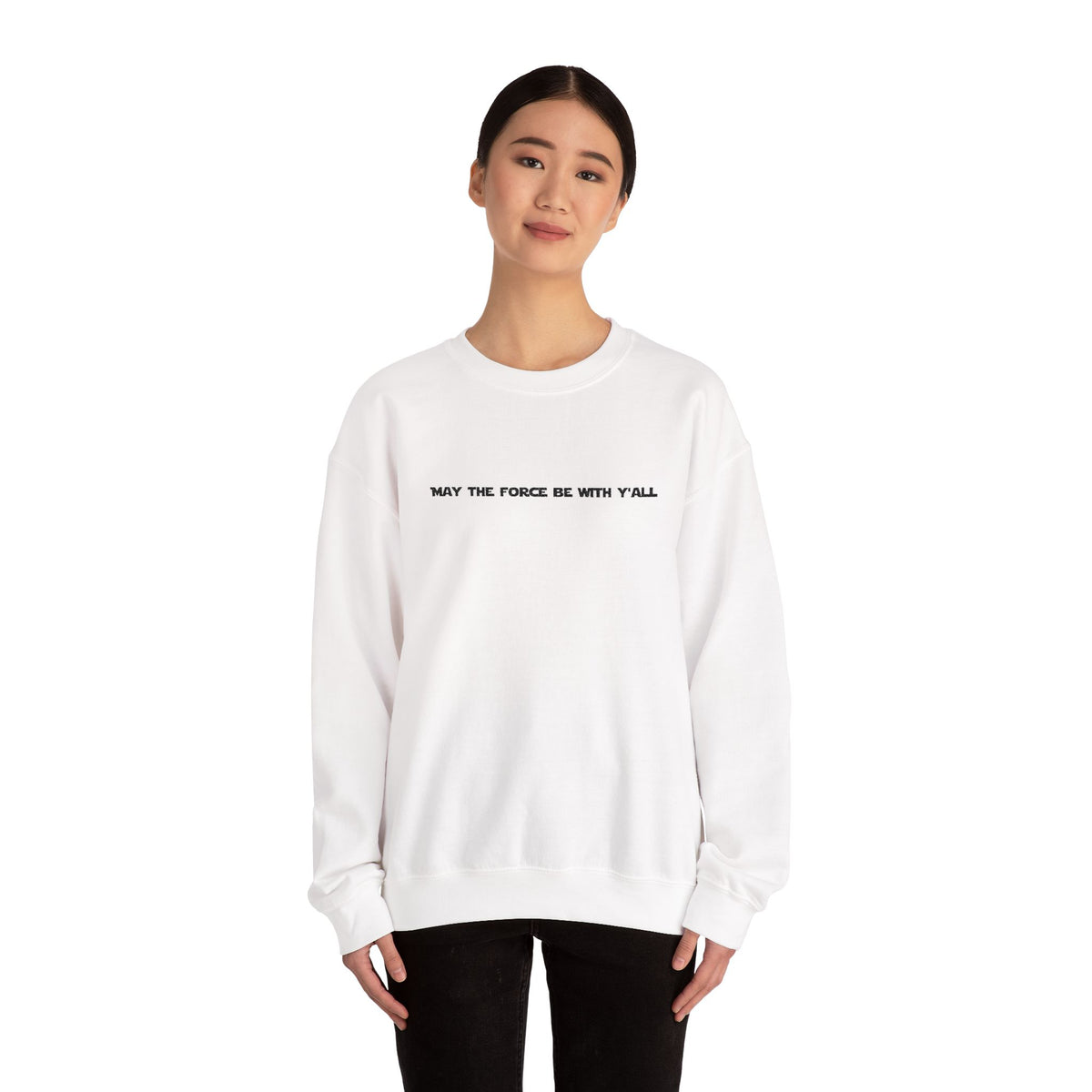 Embroidered May the Force Be With Yall Crewneck Sweatshirt