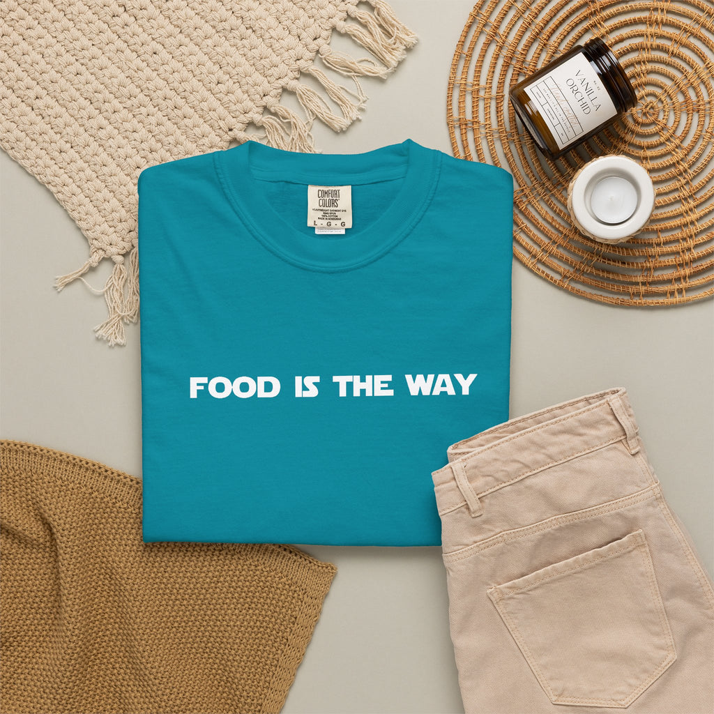 Food Is The Way Tee