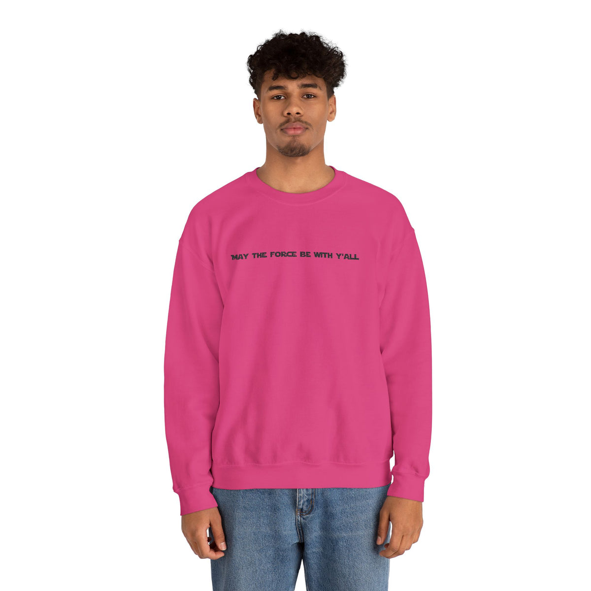 Embroidered May the Force Be With Yall Crewneck Sweatshirt