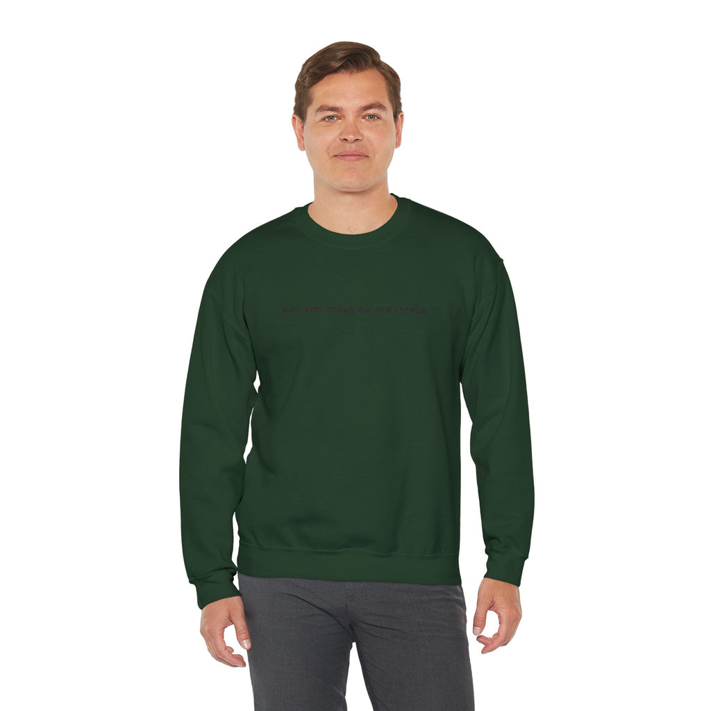 Embroidered May the Force Be With Yall Crewneck Sweatshirt