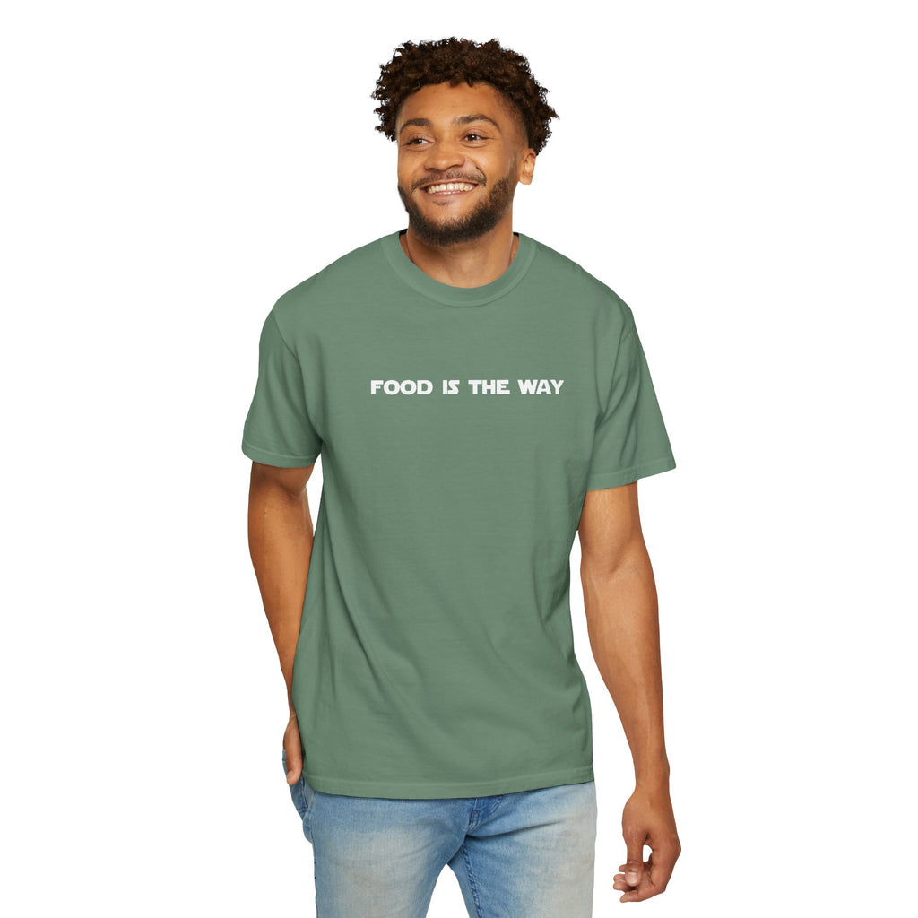 Food Is The Way Tee