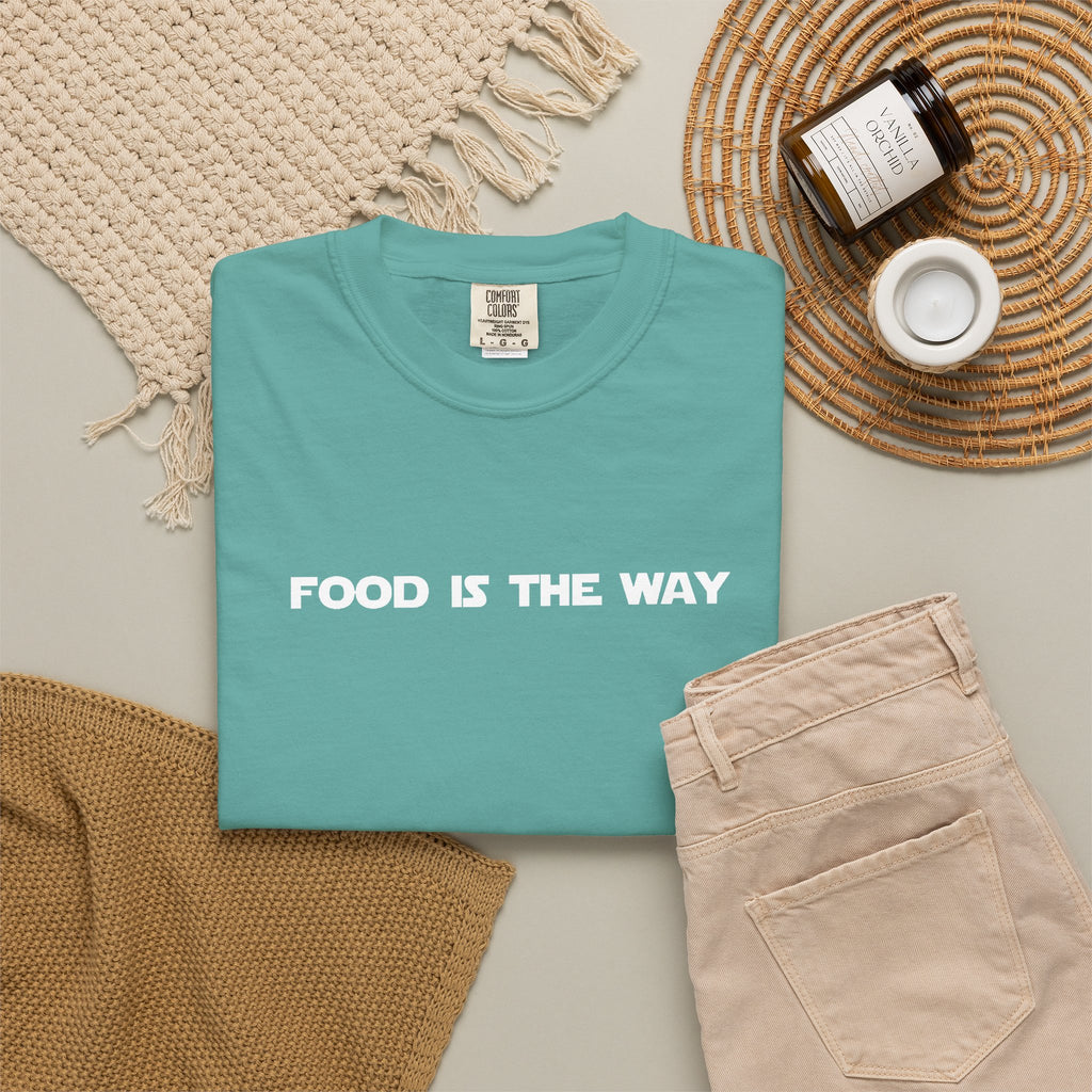 Food Is The Way Tee