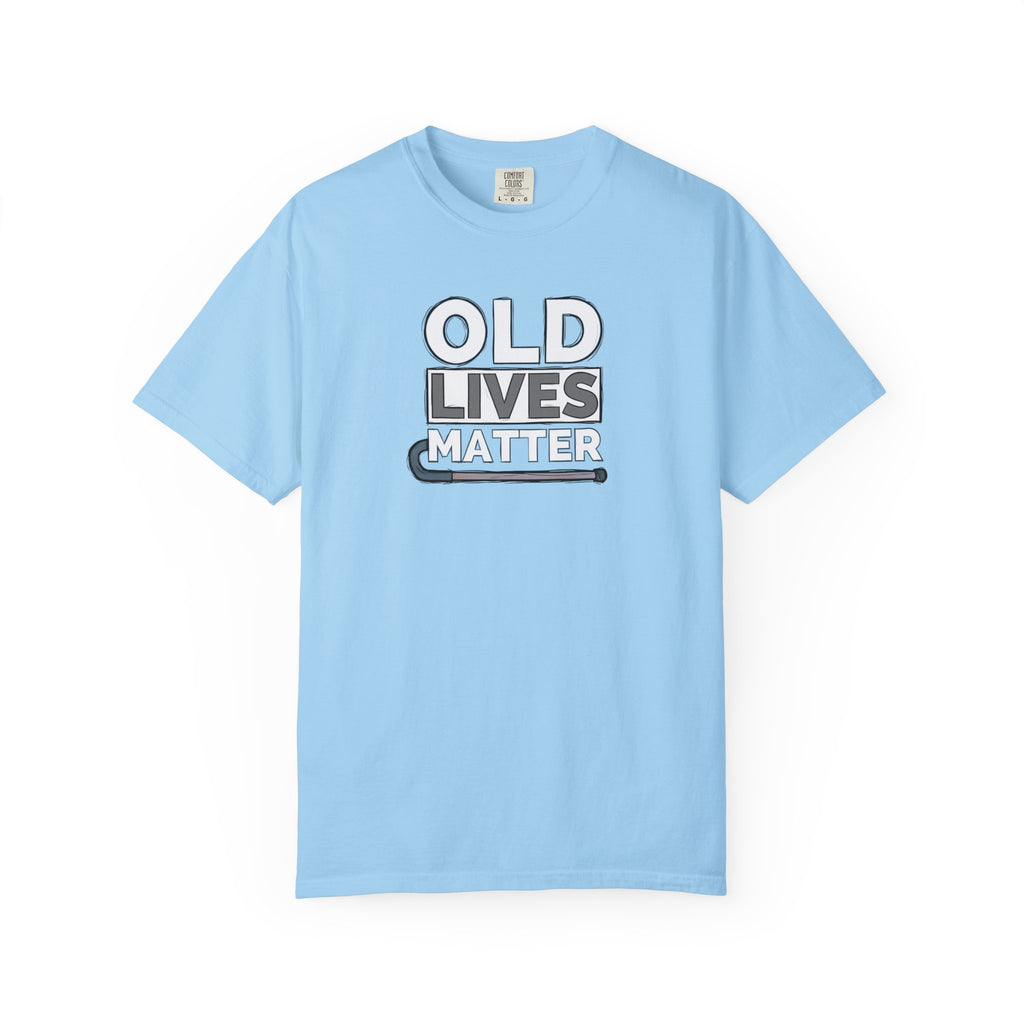 Old Lives Matter Tee