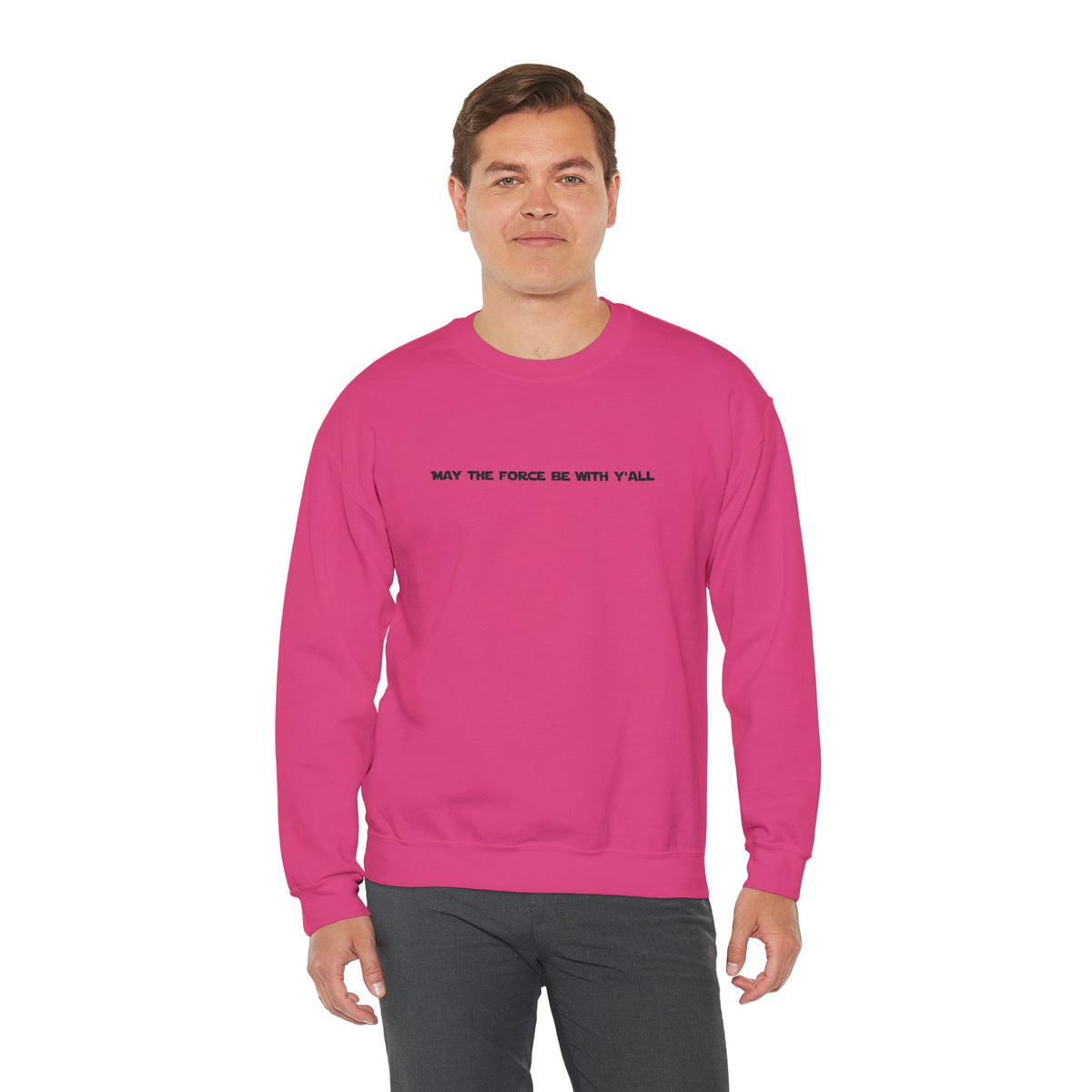 Embroidered May the Force Be With Yall Crewneck Sweatshirt