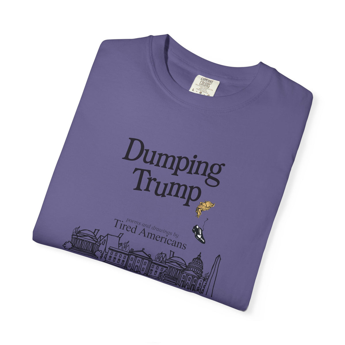 Dump Trump Tee
