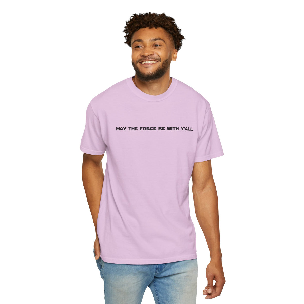 May the Force Be With Y'all Tee