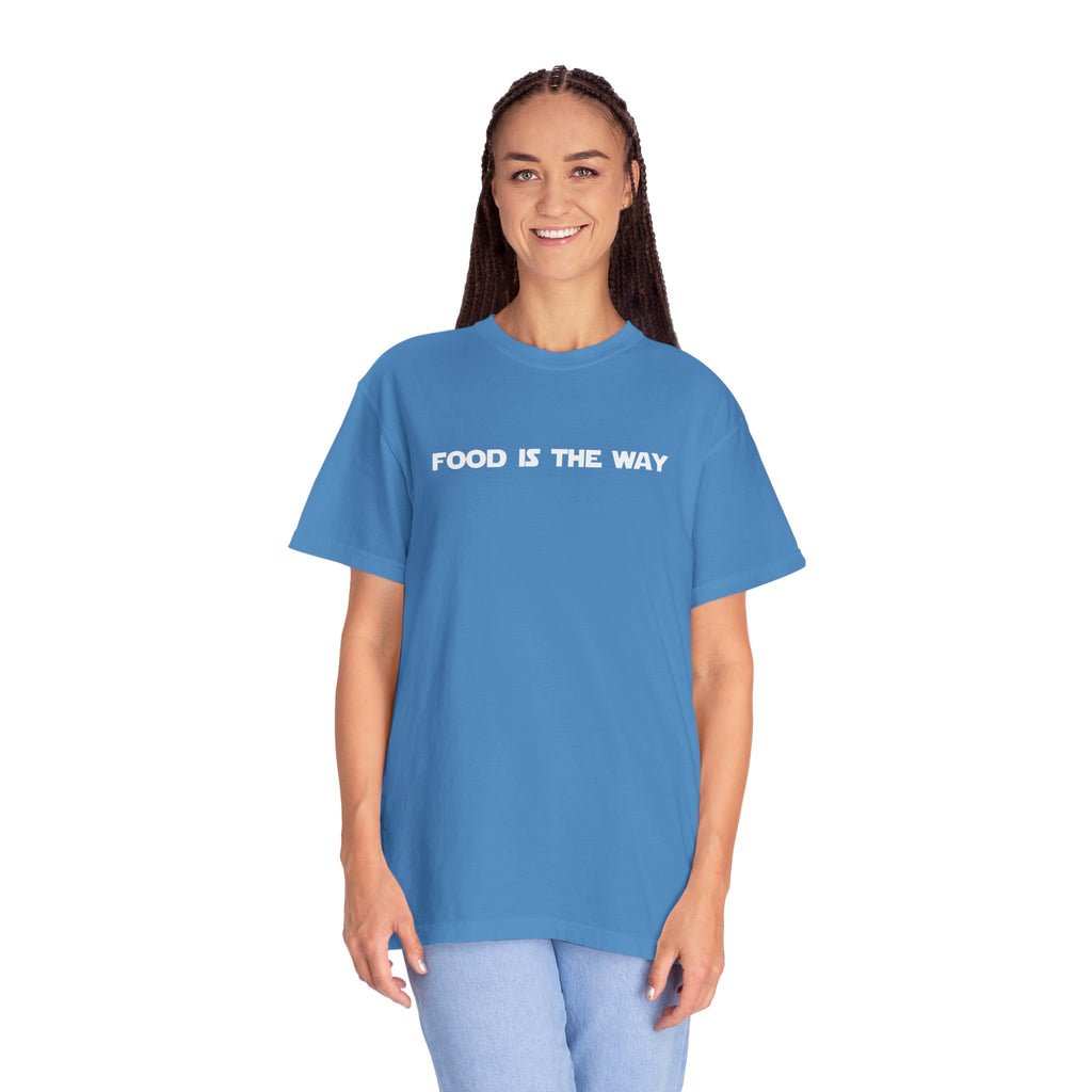 Food Is The Way Tee
