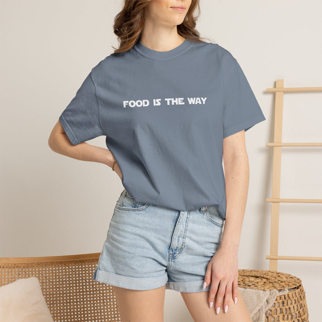 Food Is The Way Tee