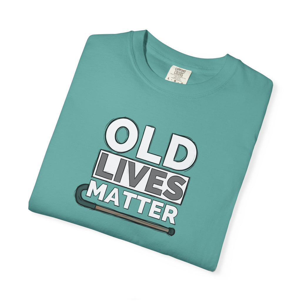 Old Lives Matter Tee