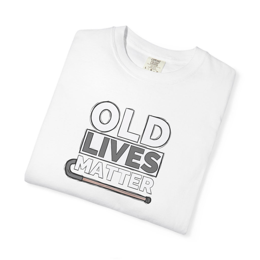 Old Lives Matter Tee