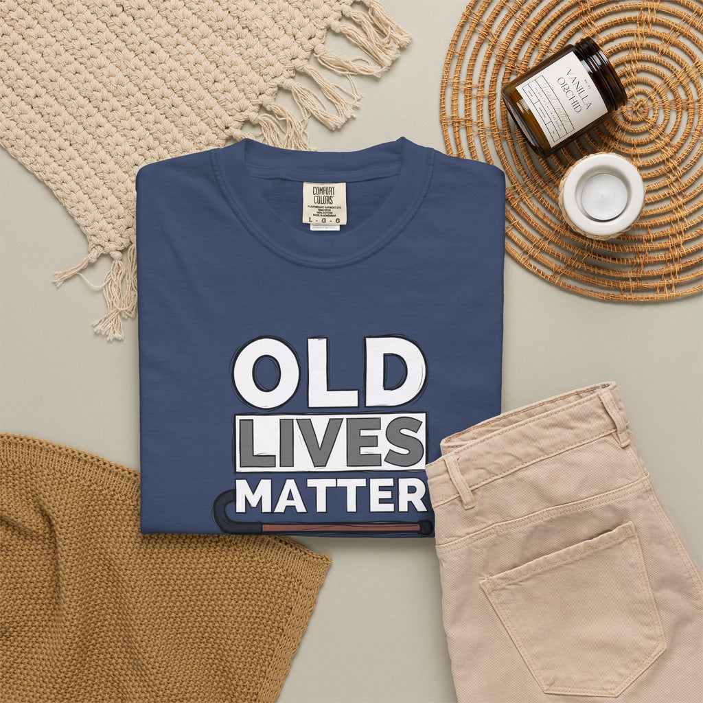 Old Lives Matter Tee