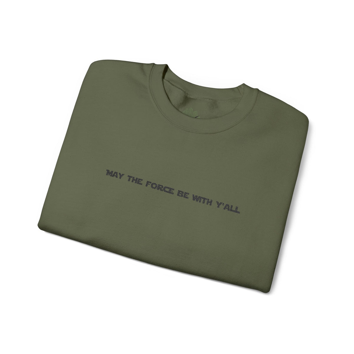 Embroidered May the Force Be With Yall Crewneck Sweatshirt