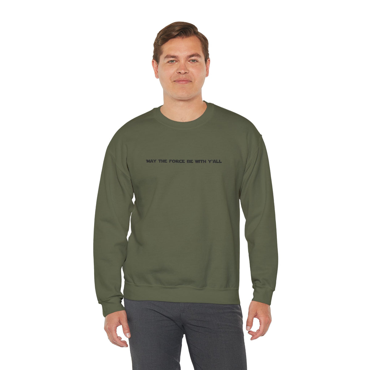 Embroidered May the Force Be With Yall Crewneck Sweatshirt